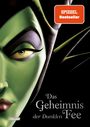 Walt Disney: Disney - Villains 4: Das Geheimnis der Dunklen Fee, Buch