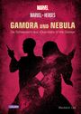 Disney: Marvel Heroes 3: GAMORA und NEBULA - Die Schwestern aus 'The Guardians of the Galaxy', Buch