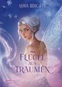 Anna Bright: Flügel aus Träumen (Disney Fairies), Buch