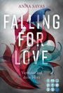 Anna Savas: Falling for Love. Vertraue auf dein Herz, Buch