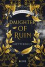 Rebecca Humpert: Daughter of Ruin. Götterblut, Buch