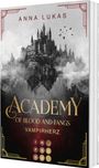 Anna Lukas: Academy of Blood and Fangs. Vampirherz., Buch