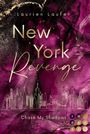 Laurien Laufer: New York Revenge 2: Chase My Shadows, Buch