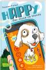 Thomas Feibel: hAPPy - Der Hund im Handy, Buch