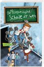Sabrina J. Kirschner: Die unlangweiligste Schule der Welt 1: Auf Klassenfahrt, Buch