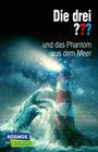 Marco Sonnleitner: Die drei ???: und das Phantom aus dem Meer, Buch