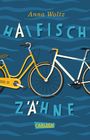 Anna Woltz: Haifischzähne, Buch