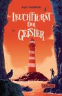 Nicki Thornton: Leuchtturm der Geister (Hotel der Magier 2), Buch