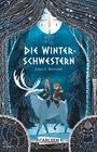 Jolan C. Bertrand: Die Winterschwestern, Buch
