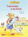 Liane Schneider: Conni-Bilderbücher: Conni kommt in die Schule (Neuausgabe), Buch