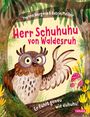 Yvonne Hergane: Herr Schuhuhu von Waldesruh, Buch