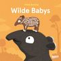 Philip Bunting: Wilde Babys, Buch
