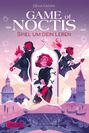 Deva Fagan: Game of Noctis - Spiel um dein Leben, Buch