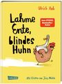 Ulrich Hub: Lahme Ente, blindes Huhn, Buch