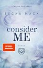 Becka Mack: Consider Me (Playing for Keeps 1), Buch