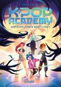 Mina Finch: K-Pop Academy 2: Gefährliches Spotlight, Buch