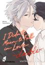 Minta Suzumaru: I Didn't Mean to Fall in Love - double, Buch