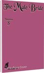 Tamekou: The Male Bride 8, Buch