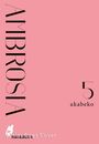 Akabeko: Ambrosia 5, Buch