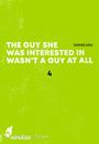 Text: "THE GUY SHE WAS INTERESTED IN WASN’T A GUY AT ALL" und "SUMIKO ARAI". Helles Grün mit weißer Schrift.