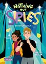 Mario Fesler: Nothing but Spies 2: Erinnere dich!, Buch