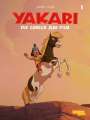 André Job: Yakari Filmbuch - Die Comicvorlage zum Film 1, Buch