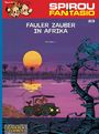 Fournier: Spirou und Fantasio 23. Fauler Zauber in Afrika, Buch