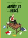 Fromental: Die Abenteuer von Hergé - Erweiterte Neuausgabe, Buch