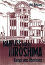 Keiji Nakazawa: Barfuß durch Hiroshima 03. Kampf ums Überleben, Buch
