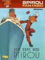 Yves Sente: Spirou und Fantasio Spezial 25: Sein Name war Ptirou, Buch