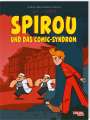 Jul: Spirou und Fantasio Spezial 41: Spirou und das Helden-Syndrom, Buch