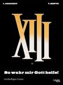 Yves Sente: XIII 30: So wahr mir Gott helfe, Buch