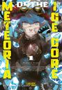 Makoto Todo: Meteoria of the Ice Core 1, Buch