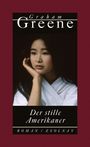Graham Greene: Der stille Amerikaner, Buch
