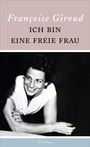 Francoise Giroud: Ich bin eine freie Frau, Buch