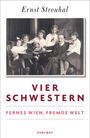 Ernst Strouhal: Vier Schwestern, Buch