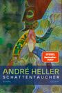 André Heller: Schattentaucher, Buch