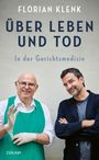 Florian Klenk: Über Leben und Tod, Buch