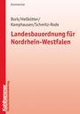 Gundolf Bork: Landesbauordnung für Nordrhein-Westfalen, Buch