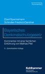 Jörg Spennemann: Bayerisches Denkmalschutzgesetz, Buch