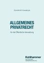 Dominik M. Kowalczyk: Allgemeines Privatrecht, Buch