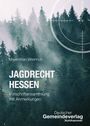 Buchcover: "Jagdrecht Hessen" von Maximilian Weinrich. Wald im Nebel mit Fadenkreuz-Overlay. Deutscher Gemeindeverlag.