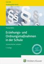 Thomas Böhm: Erziehungs- und Ordnungsmaßnahmen in der Schule, Buch