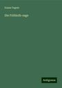 Esaias Tegnér: Die Frithiofs-sage, Buch