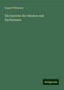 August Pfizmaier: Die Sprache der Aleuten und Fuchsinseln, Buch
