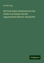 Arnold Lang: Die Polycladen (Seeplanarien) des Golfes von Neapel und der angrenzenden Meeres-Abschnitte, Buch
