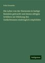 Felix Draeseke: Die Lehre von der Harmonia in lustige Reimlein gebracht und denen eifrigen Schülern zur Stärkung des Gedächtnisses eindringlich empfohlen, Buch