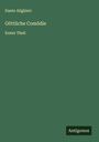 Dante Alighieri: Göttliche Comödie, Buch