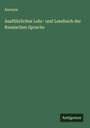 Anonym: Ausführliches Lehr- und Lesebuch der Russischen Sprache, Buch