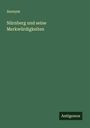 Anonym: Nürnberg und seine Merkwürdigkeiten, Buch